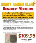 600740892868 Doggy Amber Alert Dog Finder Sends Help Im