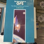 Users' Guide To Gps : The Global Positioning System By Bonnie Dahl (trade.... Fixed Price $23.99.